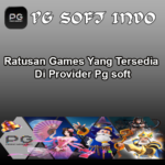 Ratusan Games Yang Tersedia Di Provider Pg soft