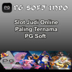Slot Judi Online Paling Ternama PGsoft